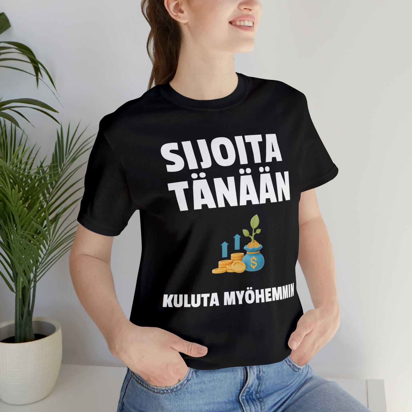 Sijoita tänään T-paita