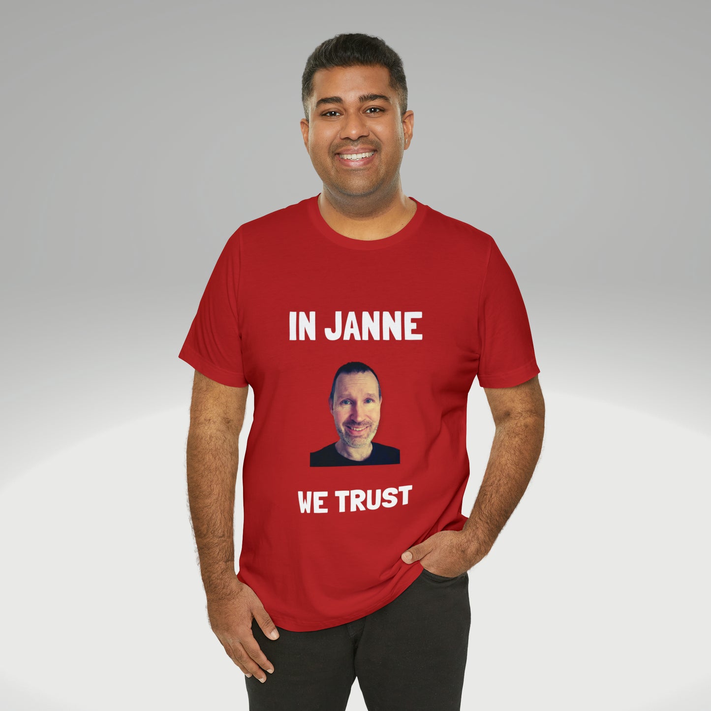In Janne we trust t-paita