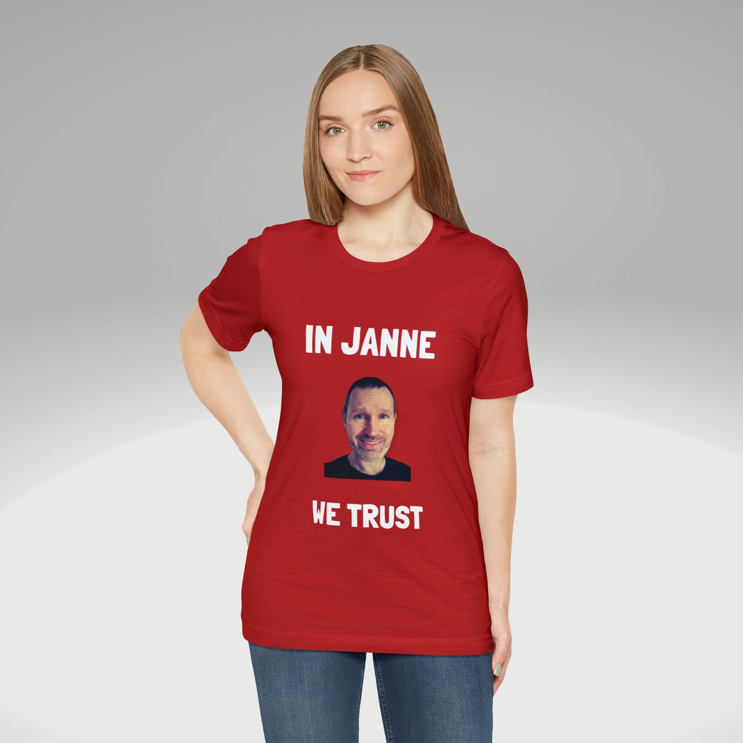In Janne we trust t-paita