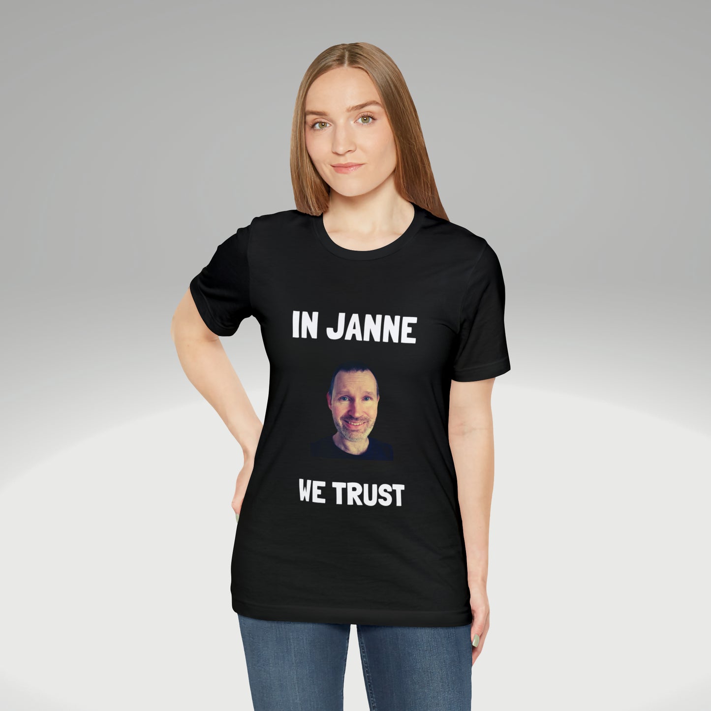 In Janne we trust t-paita