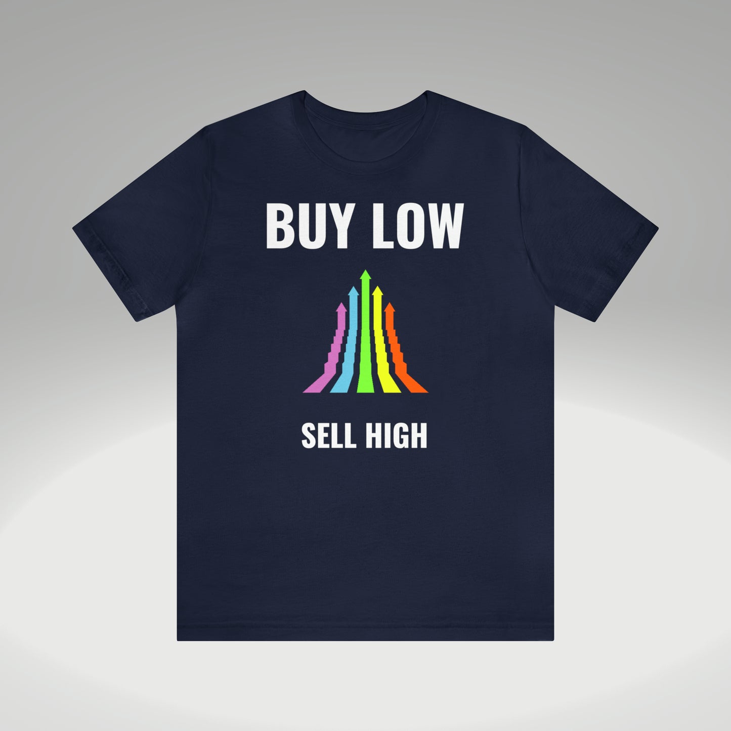 Buy low sell high t-paita