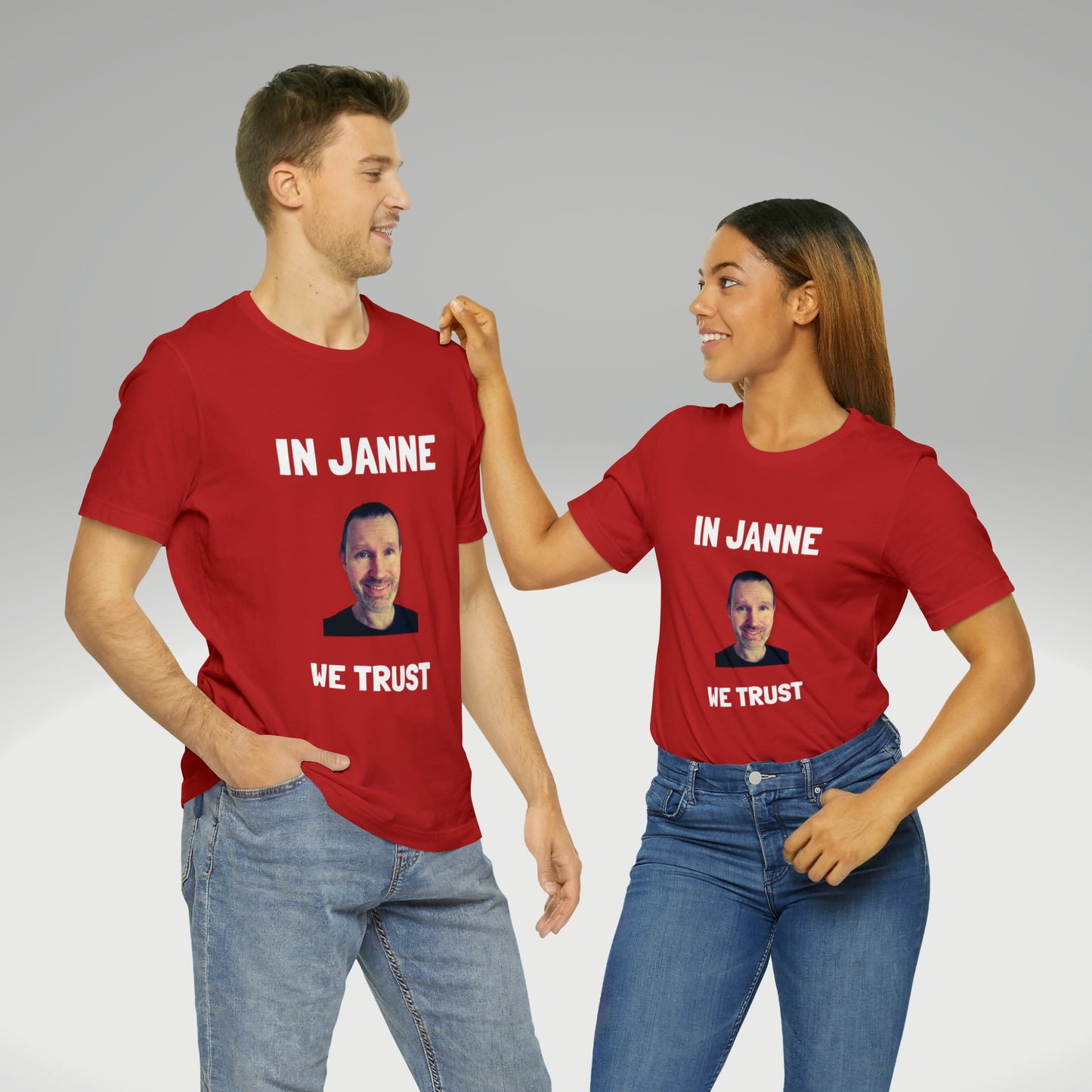 In Janne we trust t-paita