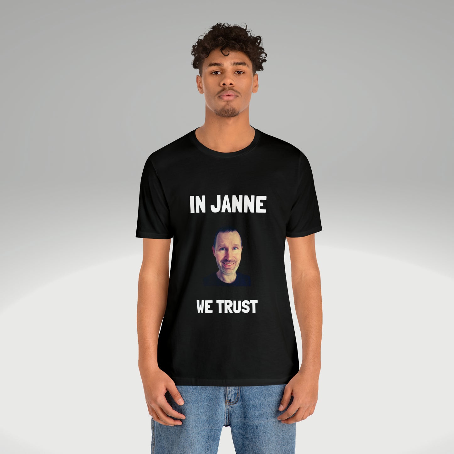 In Janne we trust t-paita