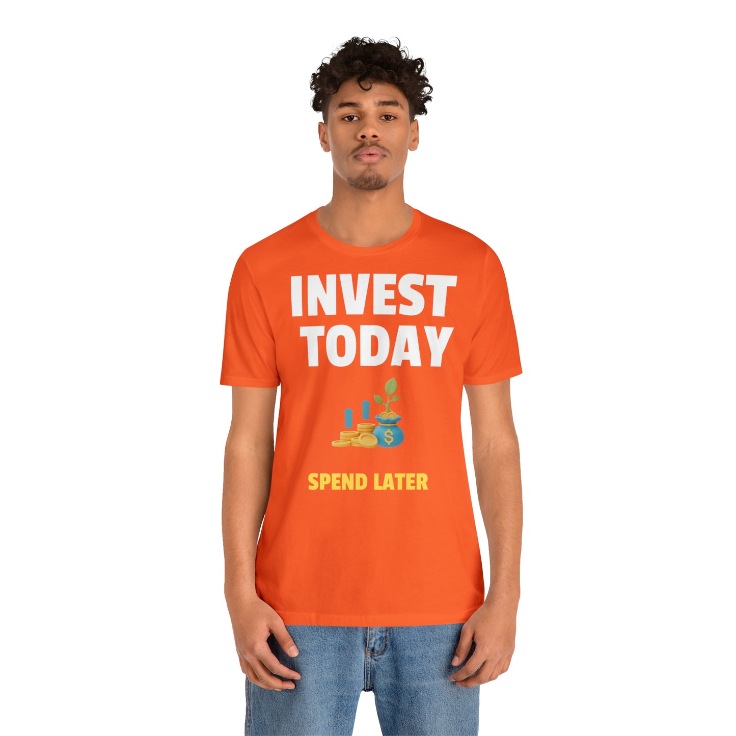 Invest today t-paita