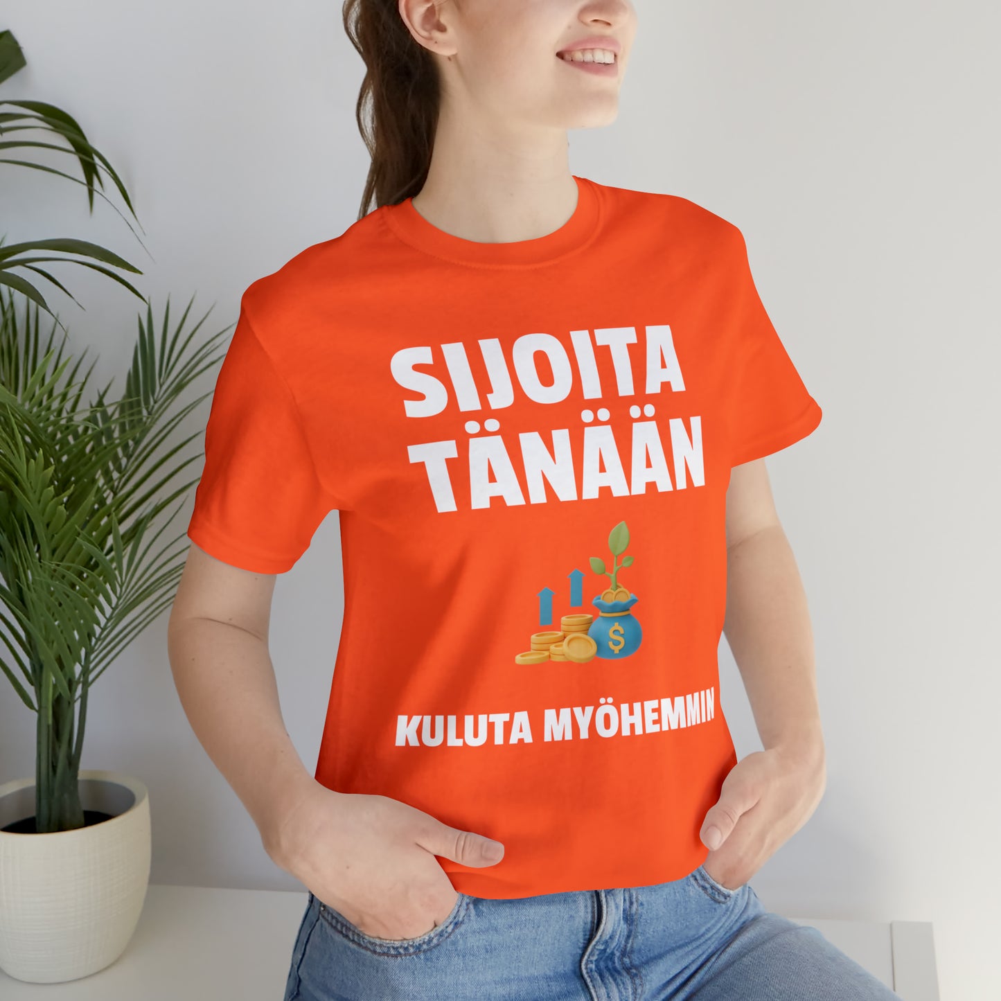 Sijoita tänään T-paita