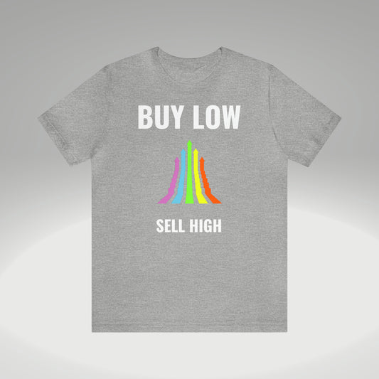 Buy low sell high t-paita