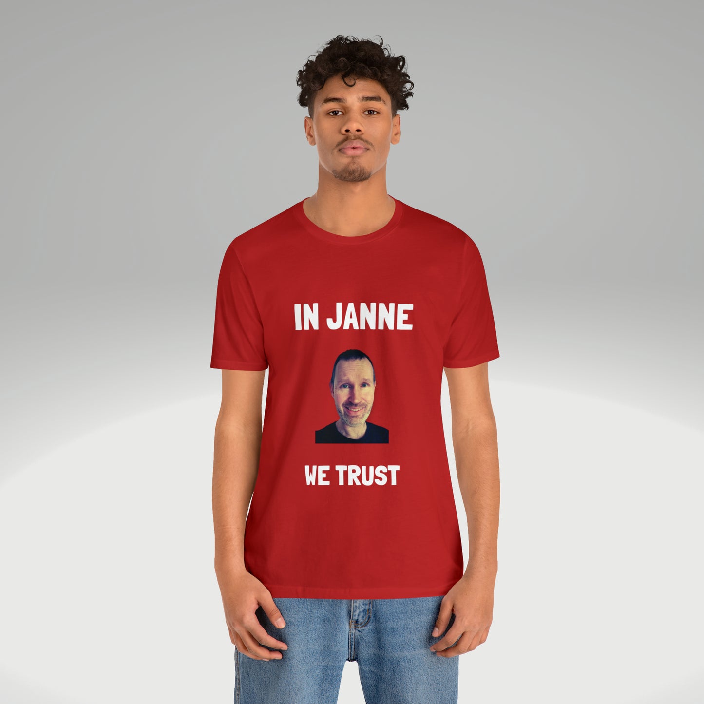 In Janne we trust t-paita