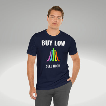 Buy low sell high t-paita