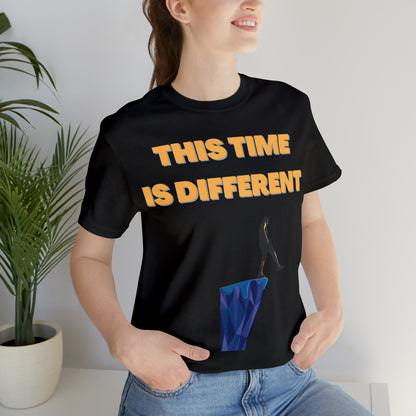 This time is different T-paita