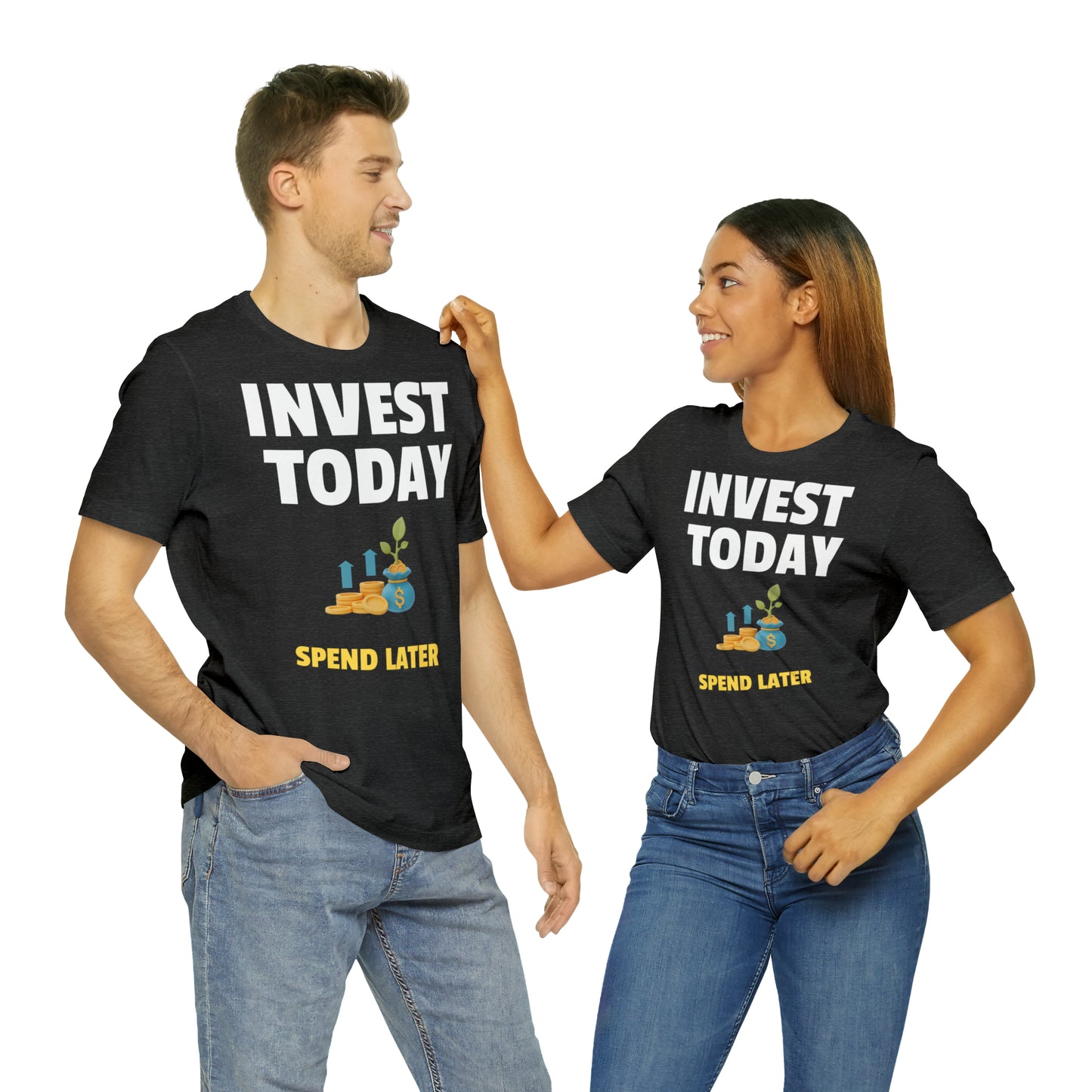 Invest today t-paita
