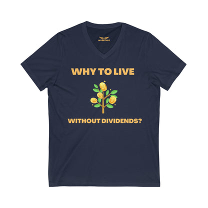 Why to live without dividends? - T-paita